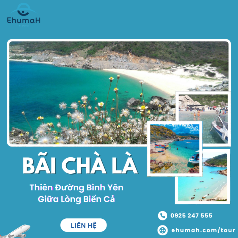 BÃI CHÀ LÀ - THIÊN ĐƯỜNG BIỂN CẢ