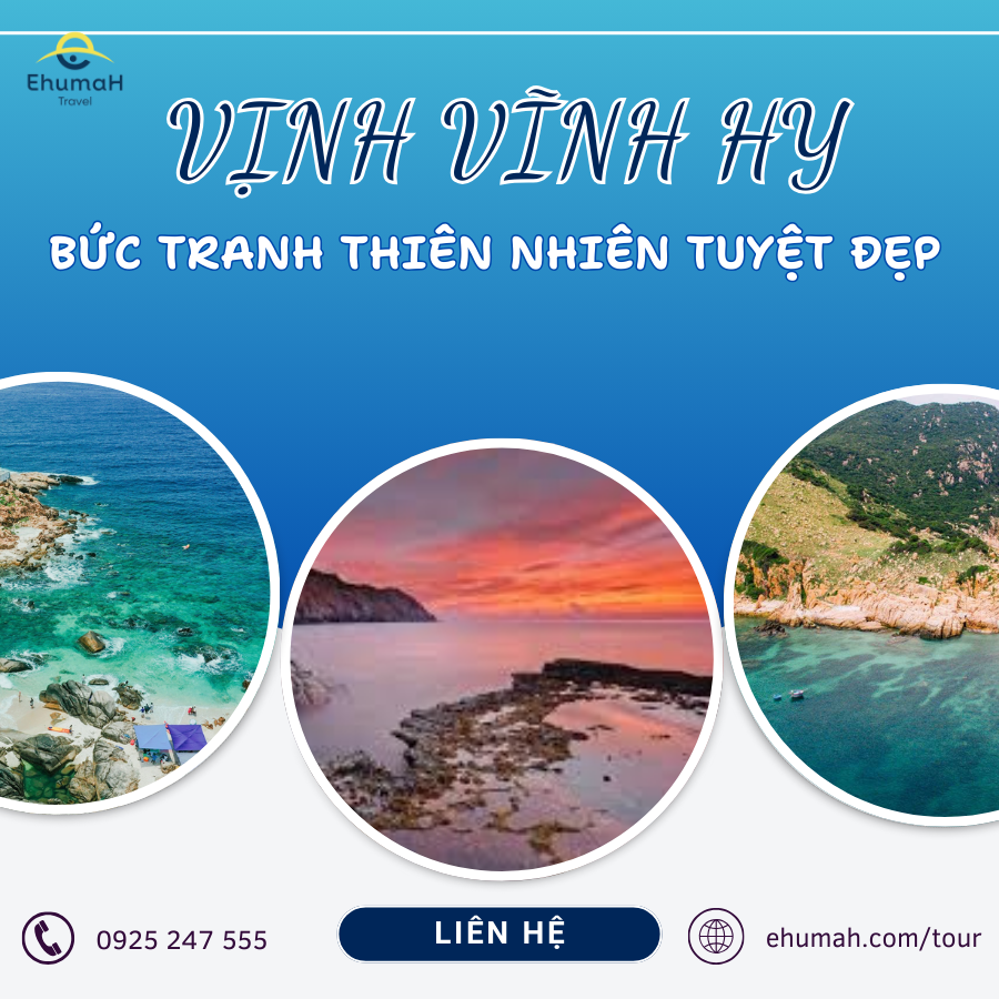 VỊNH VĨNH HY – BỨC TRANH TUYỆT ĐẸP TỪ THIÊN NHIÊN