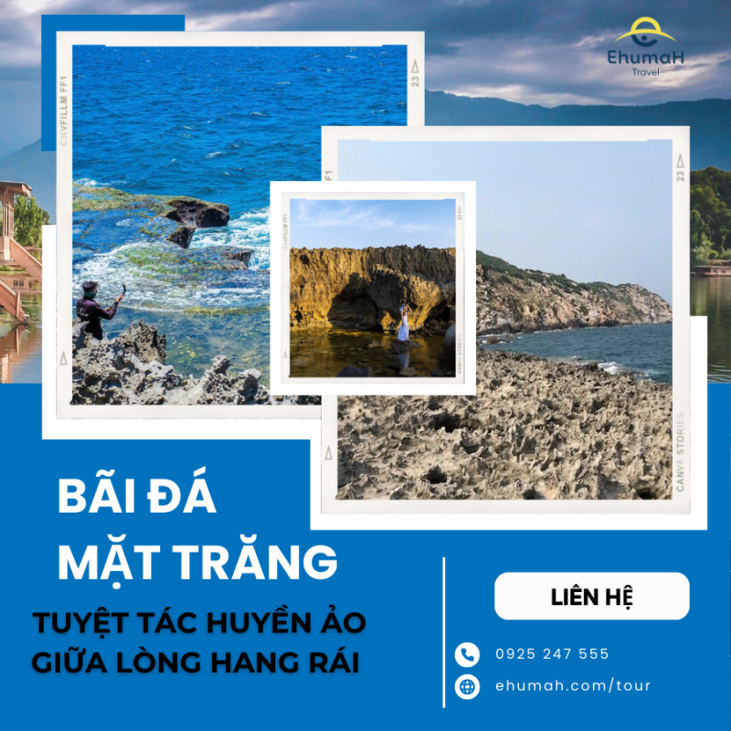 Bãi Đá Mặt Trăng – Tuyệt Tác Huyền Ảo Giữa Lòng Hang Rái