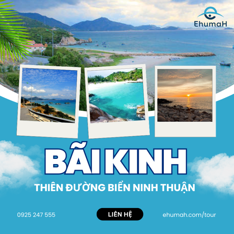 Bãi Kinh - Thiên Đường Biển Ninh Thuận