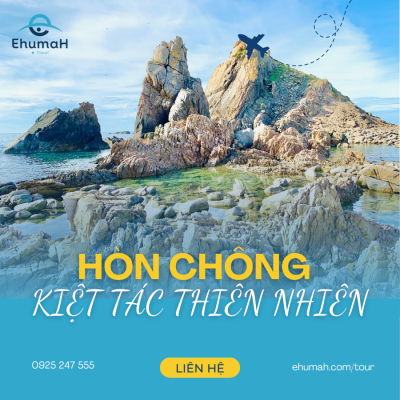 HÒN CHÔNG - KIỆT TÁC THIÊN NHIÊN